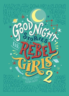 Goodnight Stories for Rebel Girls 2 Hardcover