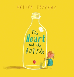 The Heart and the Bottle Hardcover