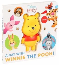 Disney Baby: A Day with Winnie the Pooh! ( Squeeze & Squeak )