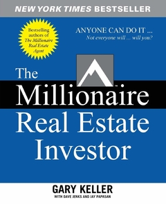 The Millionaire Real Estate Investor