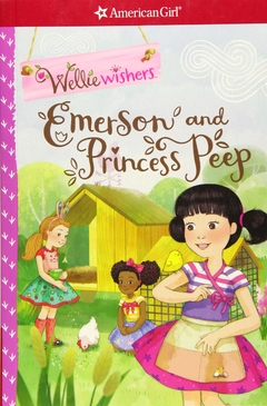 Emerson and Princess Peep ( WellieWishers ) - Binding: Paperback