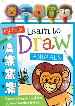 My First Learn to Draw: Animals (Pencil Toppers)