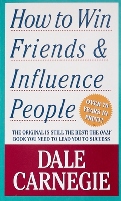 How to Win Friends & Influence People (Revised)