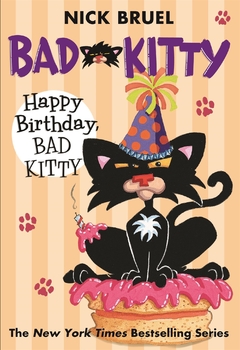 Happy Birthday, Bad Kitty (Graphic Novel) -