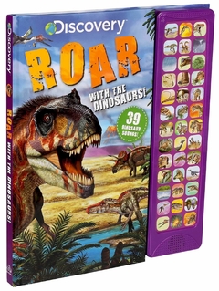 Discovery: Roar with the Dinosaurs! ( 39-Button Sound Books )