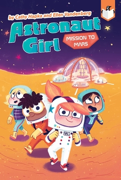 Mission to Mars #4 (Astronaut Girl) - Binding: Paperback