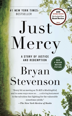 Just Mercy: A Story of Justice and Redemption Paperback