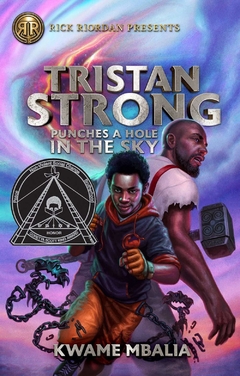 Tristan Strong Punches a Hole in the Sky (Tristan Strong (Book #1)) Hardcover