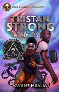 Tristan Strong Punches a Hole in the Sky (Tristan Strong (Book #1)) Paperback