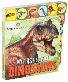 Smithsonian: My First Book of Dinosaurs- Binding: Board Books