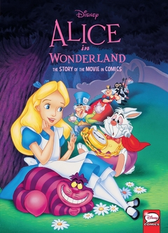 Disney Alice in Wonderland: The Story of the Movie in Comics Hardcover