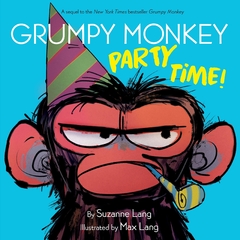 Grumpy Monkey Party Time! Hardcover