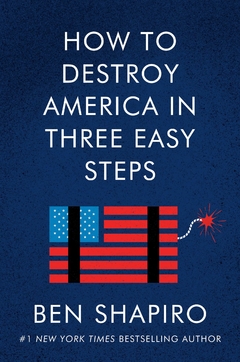 How to Destroy America in Three Easy Steps Hardcover