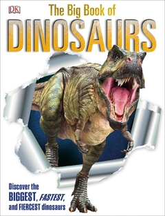 The Big Book of Dinosaurs- Binding: Hardcover