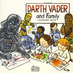 Darth Vader and Family Coloring Book: (Star Wars Book, Coloring Book for Everyone)