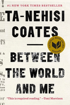 Between the World and Me Hardcover