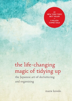 The Life-Changing Magic of Tidying Up: The Japanese Art of Decluttering and Organizing Hardcover