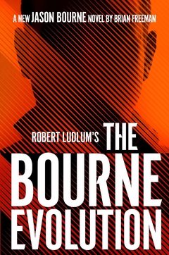 Robert Ludlum's The Bourne Evolution (Jason Bourne) Hardcover