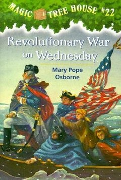 Revolutionary War on Wednesday (MTH # 22)