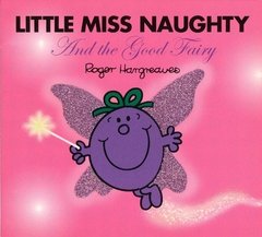Little Miss Naughty and the Good Fairy LEVEL K-P