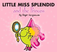 Little Miss Splendid and the Princess LEVEL K-P