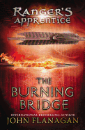 The Burning Bridge Ranger's Apprentice #02