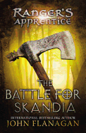 The Battle for Skandia Ranger's Apprentice #04