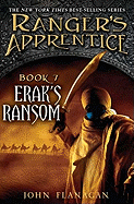 Erak's Ransom Ranger's Apprentice #07