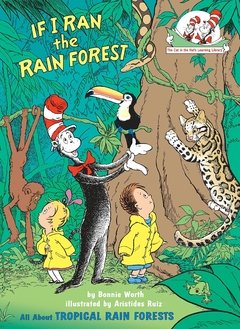 If I Ran the Rain Forest: All about Tropical Rain Forests - comprar online