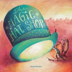 The Magic Hat Shop Hardcover
