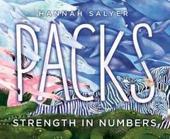 Packs: Strength in Numbers Contributor(s): Salyer, Hannah (Author) - Binding: Hardcover