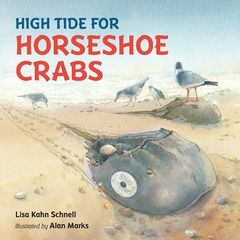 High Tide for Horseshoe Crabs - Binding: Hardcover
