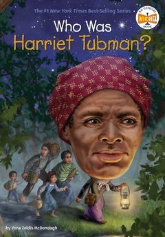 Who Was Harriet Tubman? - comprar online