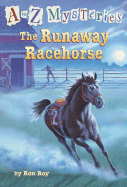 The Runaway Racehorse (A-Z #18)