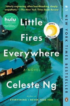 Little Fires Everywhere A Novel [Paperback]