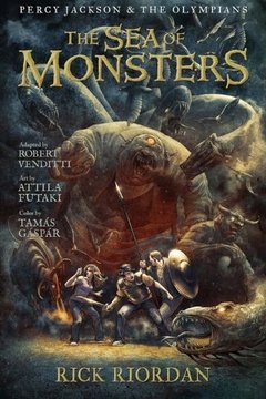 Percy Jackson and the Olympians: The Sea of Monsters: The Graphic Novel