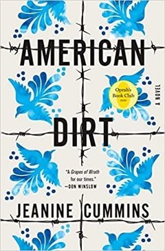 American Dirt (Oprah's Book Club) A Novel [Hardcover]