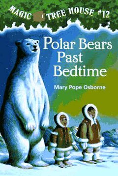 Polar Bears Past Bedtime (MTH # 12 )
