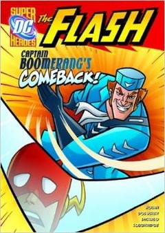 The Flash: Captain Boomerang's Comeback!