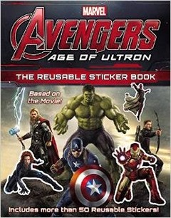 Age of Ultron: The Reusable Sticker Book