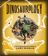 Dinosaurology( Ologies )