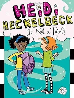 Heidi Heckelbeck Is Not a Thief! LEVEL L-O