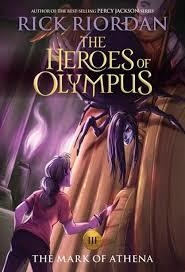 The Heroes of Olympus, Book Three The Mark of Athena New Cover Paperback