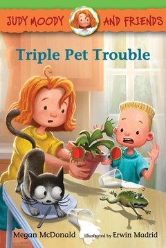 Judy Moody and Friends: Triple Pet Trouble LEVEL K - N
