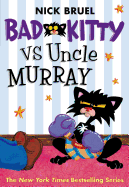 Bad Kitty Vs Uncle Murray: The Uproar at the Front Door