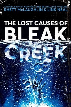The Lost Causes of Bleak Creek: A Novel HARDCOVER (Good mythical morning)