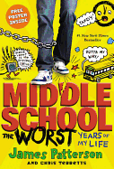 Middle School, the Worst Years of My Life- 4th Grade