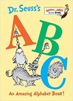 Dr. Seuss's ABC: An Amazing Alphabet Book! -Board Book