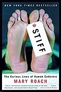 Stiff: - Lives of Human Cadavers