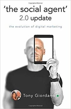 'the social agent' 2.0 update: the evolution of digital marketing 2nd Edition